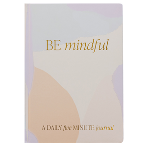Be Mindful Prompted Journal - Home Decor & Gifts