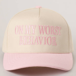 ON MY WORST BEHAVIOR Embroidered Trucker Hat